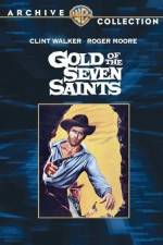 Watch Gold of the Seven Saints Megavideo