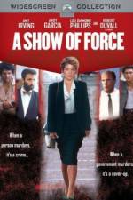 Watch A Show of Force Megavideo