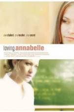 Watch Loving Annabelle Megavideo