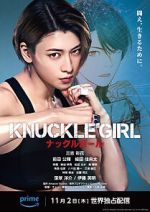 Watch Knuckle Girl Megavideo