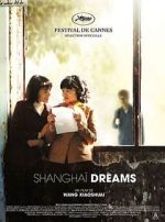 Watch Shanghai Dreams Megavideo