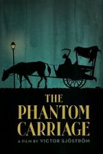 Watch The Phantom Carriage Megavideo