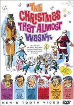 Watch The Christmas That Almost Wasn\'t Megavideo