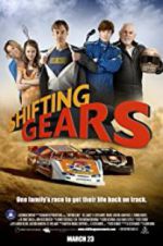 Watch Shifting Gears Megavideo