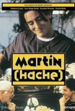 Watch Martin (Hache) Megavideo