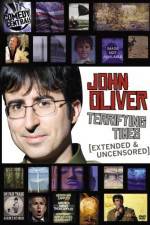 Watch John Oliver Terrifying Times Megavideo