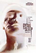 Watch Dying to Sleep Megavideo