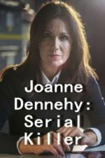 Watch Joanne Dennehy: Serial Killer Megavideo