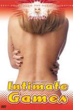 Watch Intimate Games Megavideo