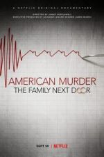 Watch American Murder: The Family Next Door Megavideo