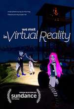 Watch We Met in Virtual Reality Megavideo