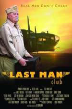 Watch Last Man Club Megavideo