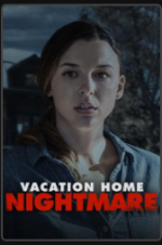 Watch Vacation Home Nightmare Megavideo