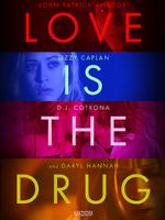 Watch Love Is the Drug Megavideo