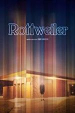 Watch Rottweiler Megavideo