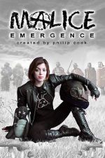 Watch Malice: Emergence Megavideo