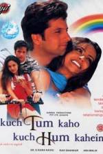 Watch Kuch Tum Kaho Kuch Hum Kahein Megavideo