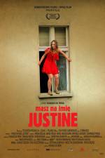 Watch Masz na imie Justine Megavideo