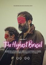 Watch The Highest Brasil Megavideo