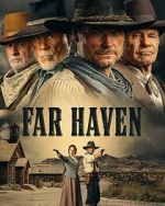 Watch Far Haven Megavideo
