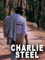 Watch Charlie Steel Megavideo