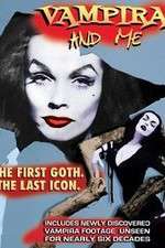 Watch Vampira and Me Megavideo