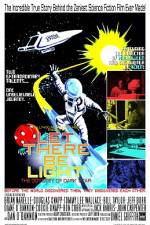 Watch Let There Be Light The Odyssey of Dark Star Megavideo