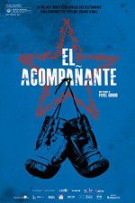 Watch El acompanante Megavideo