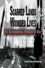 Watch Scarred Lands & Wounded Lives--The Environmental Footprint of War Megavideo