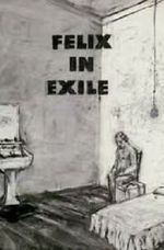 Watch Felix in Exile (Short 1994) Megavideo