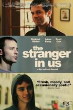 Watch The Stranger in Us Megavideo