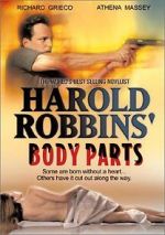 Watch Harold Robbins\' Body Parts Megavideo