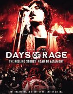 Watch Days of Rage: the Rolling Stones\' Road to Altamont Megavideo