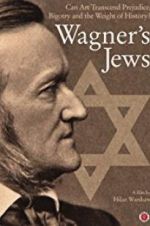 Watch Wagner\'s Jews Megavideo