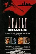 Watch Deadly Rivals Megavideo