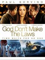 Watch God Don\'t Make the Laws Megavideo