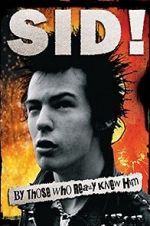 Watch Sid! By Those Who Really Knew Him Megavideo