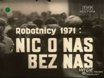 Watch Robotnicy 1971 - Nic o nas bez nas Megavideo