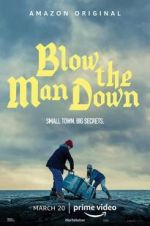 Watch Blow the Man Down Megavideo