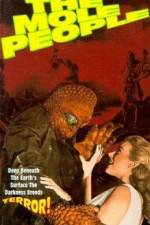 Watch The Mole People Megavideo