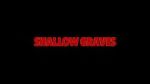 Watch Shallow Graves (Short 2020) Megavideo