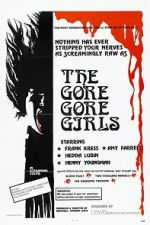 Watch The Gore Gore Girls Megavideo