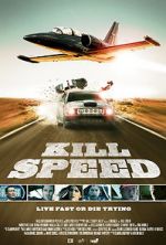 Watch Kill Speed Megavideo