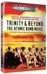 Watch Trinity and Beyond: The Atomic Bomb Movie Megavideo