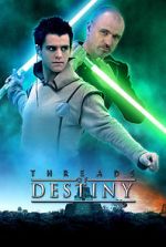 Watch Star Wars: Threads of Destiny Megavideo