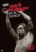 Watch Iggy & the Stooges: Live in Detroit Megavideo