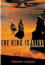 Watch The King Is Alive Megavideo