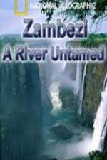 Watch National Geographic Zambezi River Untamed Megavideo