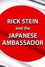 Watch Rick Stein and the Japanese Ambassador Megavideo