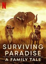 Watch Surviving Paradise: A Family Tale Megavideo